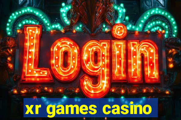 xr games casino